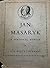 Jan Masaryk: A Personal Memoir
