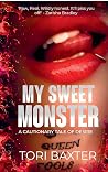 My Sweet Monster