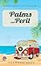 Palms and Peril: A Cozy Chr...