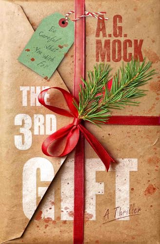 The 3rd Gift: A Christmas Mystery Thriller with a Jaw-Dropping Twist (Kindle Edition)