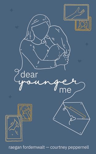 Dear Younger Me (Paperback)
