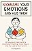 Nickname Your Emotions and Hug Them: A Japanese Approach to Emotional Healing, Inner Peace, and the Law of Attraction (Bigmoon's Miracle Mini Books)