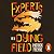 Experts in a Dying Field: The funny and moving novel about friendship, secrets, and the alchemy of music