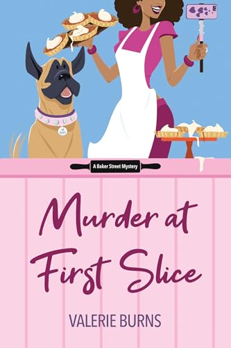 Murder at First Slice (A Baker Street Mystery)
