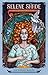 Selene Shade, Loving the Dead by Victoria Dalpe Selene Shade, Loving the Dead by Victoria Dalpe