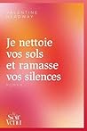 Je nettoie vos so...