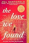The Love We Found