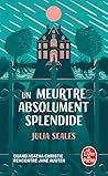 Un meurtre absolument splendide