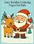 Easy Holiday Coloring Pages for Kids by Ivy Allen