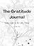 The Gratitude Journal: Find...