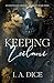 Keeping Leilani: A dark maf...
