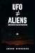 UFO ≠ Aliens: Unidentified ...