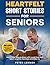 Heartfelt Short Stories for Seniors by Peter Lennox