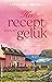 Het recept voor geluk (De smaak van Cornwell #1)