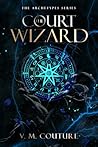 The Court Wizard:...