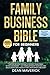 Family Business Bible for Beginners by Dean Maverick