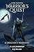 The Elven Warrior’s Quest: A Dragon’s Warning: A Standalone Epic Fantasy with Elves and Ancient Evil