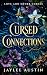 Cursed Connections: Love an...