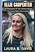 Ellie Carpenter: The Biogra...