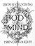 Understanding The Body & Mi...