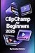 Clipchamp for Beginners 202...