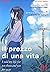 Il prezzo di una vita. I sold my life for ten thousand yen pe... by Sugaru Miaki