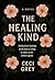 The Healing Kind (The Kind ...