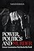 Power, Politics and Murder:...