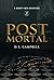 Post Mortal: A Mighty Men Adventure (Mighty Men Adventures Book 1)