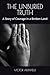 THE UNBURIED TRUTH: A Story...