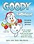 Goody The Snowman: Go on a ...
