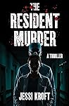 The Resident Murder