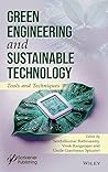Green Engineering and Sustainable Technology: Tools and Techniques