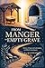 From Manger to Empty Tomb: ...
