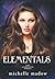 Elementals: The Complete Series (Deluxe Tenth Anniversary Edition)