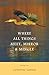 Where All Things Meet, Mirror and Mingle by Catherine Lawton Where All Things Meet, Mirror and Mingle by Catherine Lawton