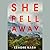 She Fell Away: A Novel