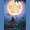The Traitor Moth