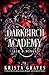 Darkbirch Academy: Ash & Wings