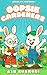 Oopsie Gardeners: Book 1 - ...