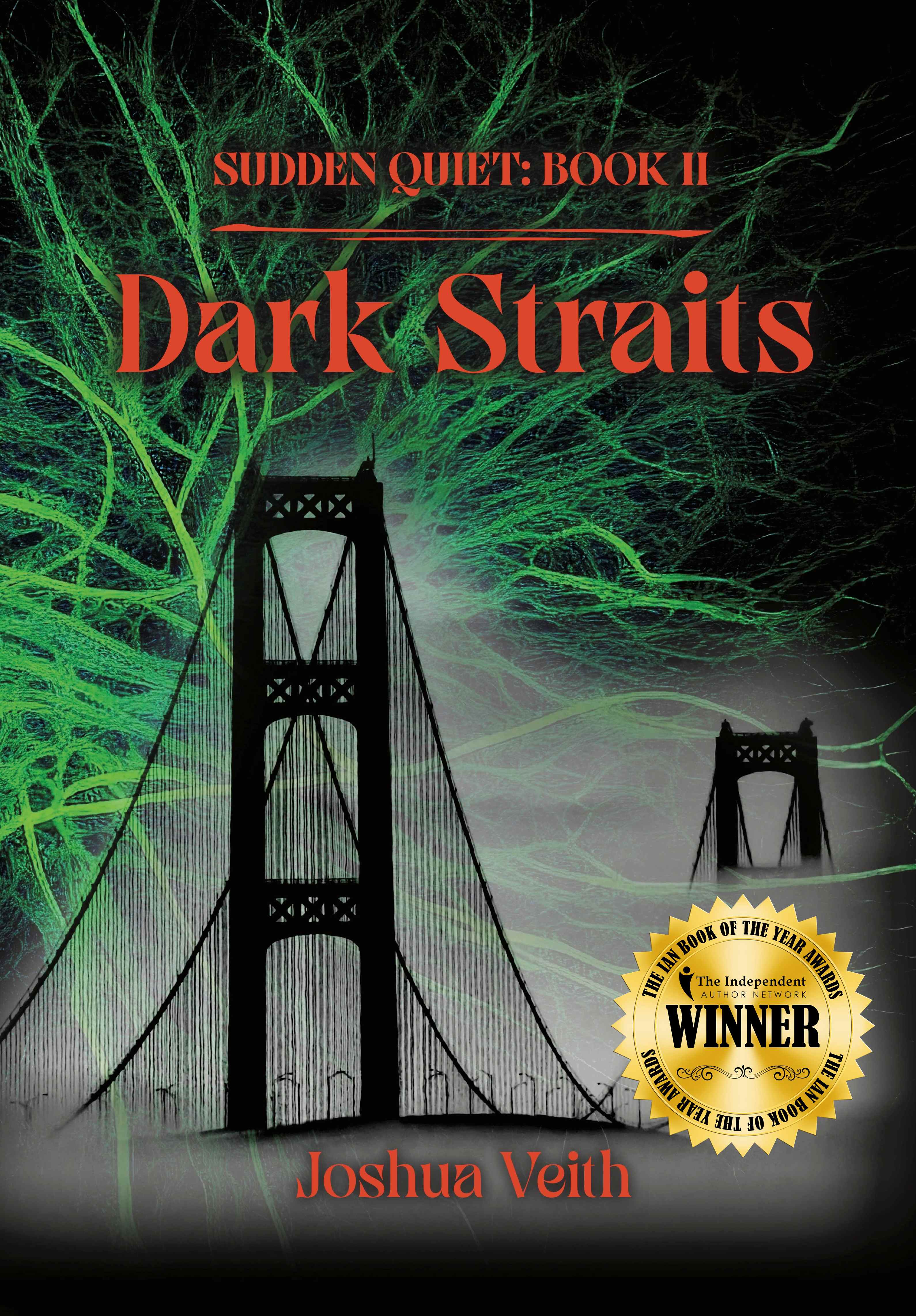 Dark Straits: Sudden Quiet: Book II (Kindle Edition)