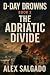 D-DAY DROWNS: BOOK 2: The A...