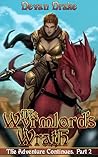 The Wyrmlord's Wr...