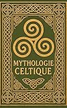 Mythologie Celtiq...
