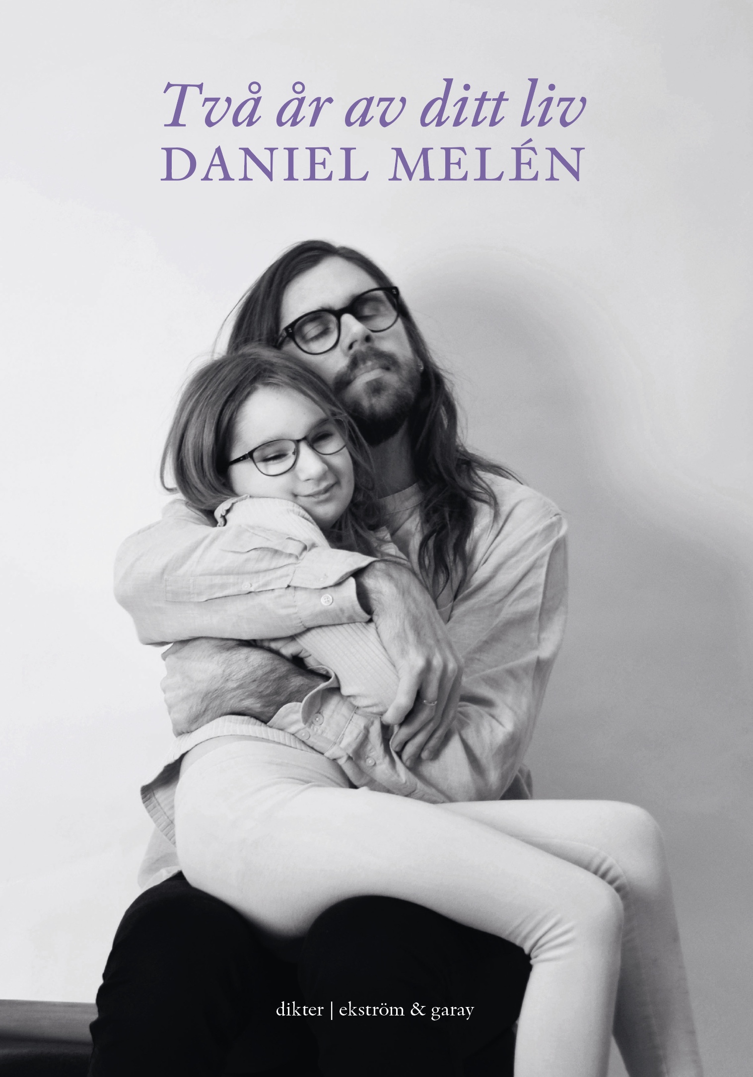 Två år av ditt liv (Paperback)