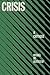 Crisis: A Critique