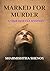 Marked for Murder: A Vikram...