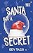 Santa has a Secret by Edy Tassi