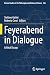 Feyerabend in Dialogue: Cri...