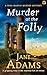MURDER AT THE FOLLY a BRAND NEW gripping cozy crime mystery f... by Jane Adams